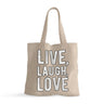 Live Laugh Love Small Tote Bag - Trendy Shopping Bag - Cool Tote Bag