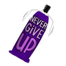Never Give Up Wine Tote Bag - Inspirational Wine Tote Bag - Graphic Wine Tote Bag